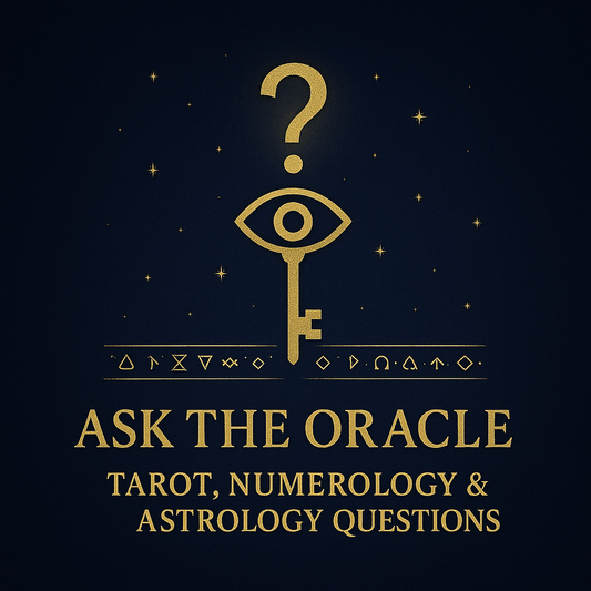 Ask the Oracle – Tarot, Numerology & Astrology Questions